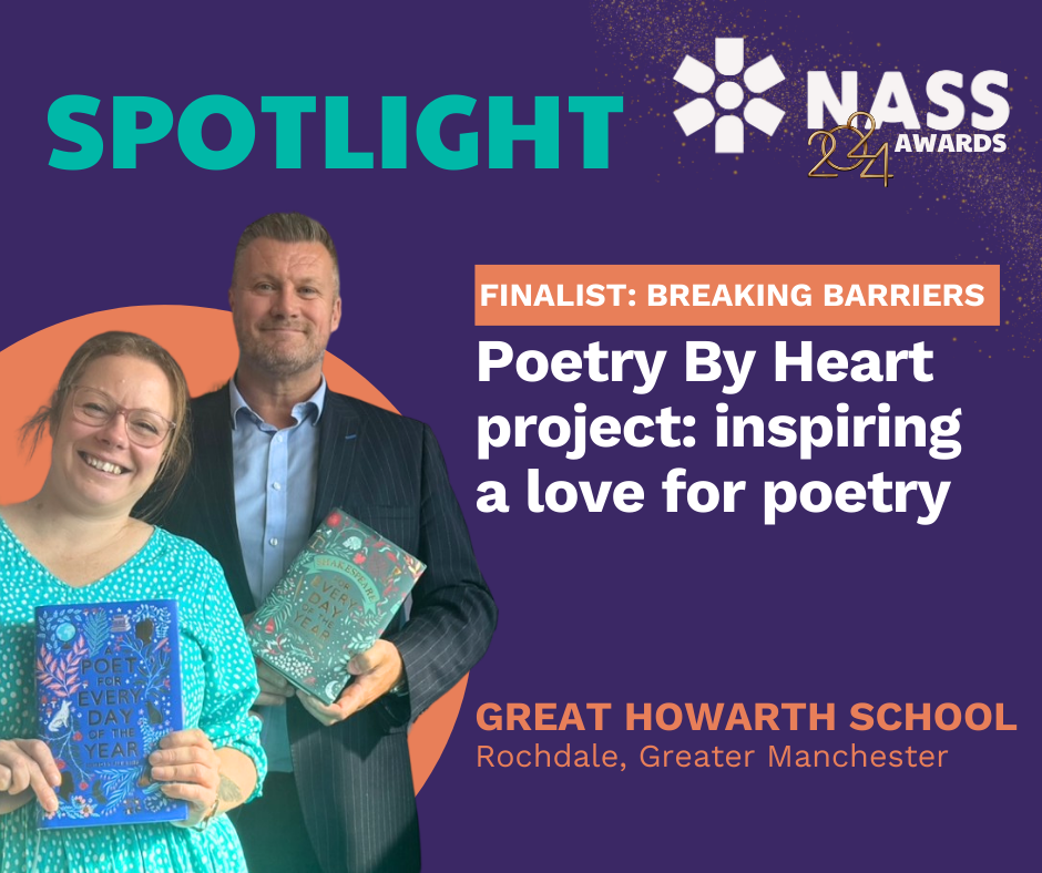 Great Howarth School was a finalist in this year's NASS Awards for their Poetry By Heart project